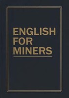 English for miners. Профессионально-ориентированный курс английского языка